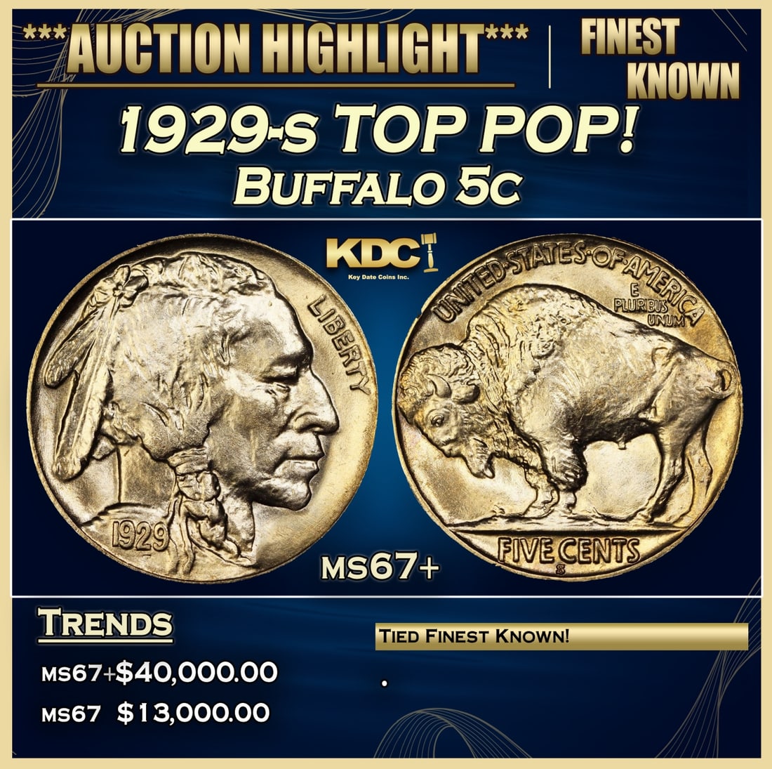***Major Highlight*** 1929-s Buffalo Nickel TOP POP! 5c ms67+ SEGS (fc) (1 of 5)