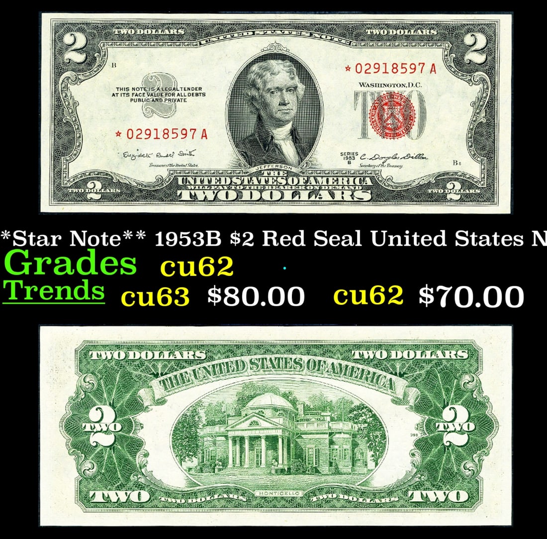 **Star Note** 1953B $2 Red Seal United States Note Grades Select CU (1 of 3)