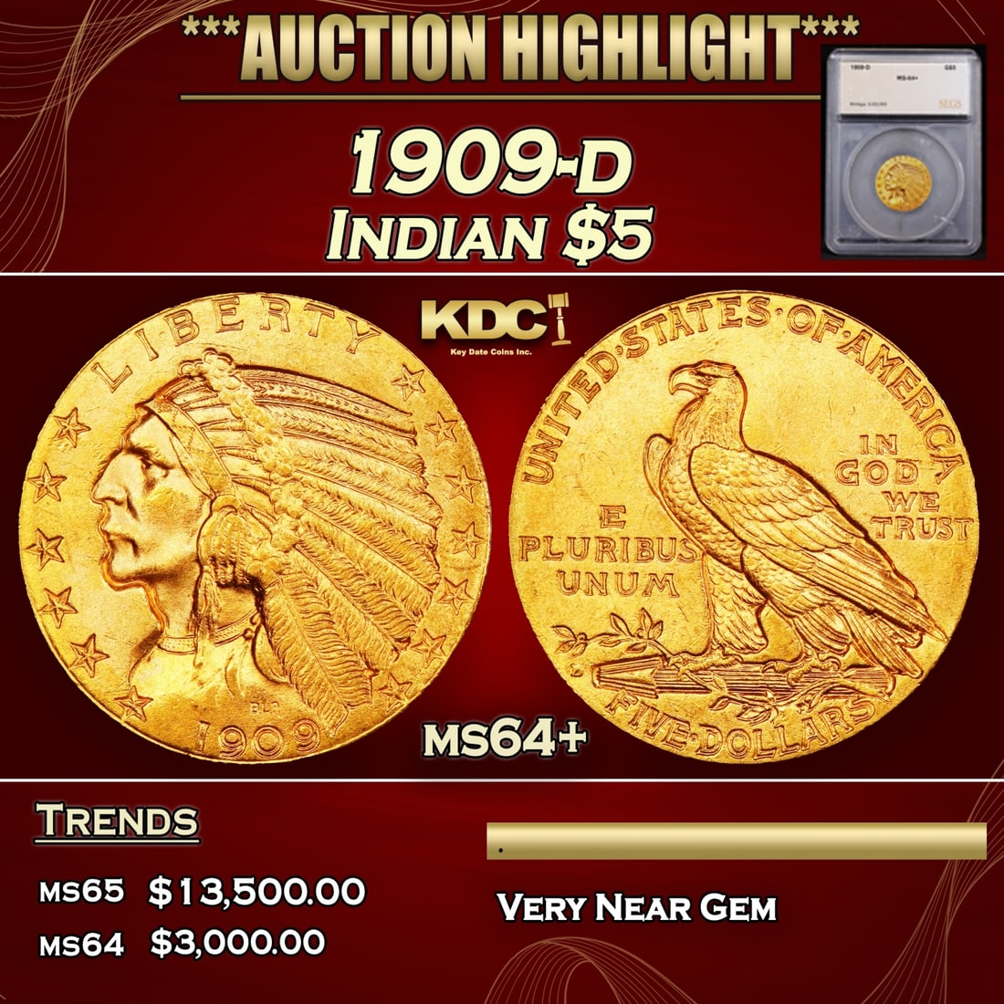 ***Major Highlight*** 1909-d Gold Indian Half Eagle $5 ms64+ SEGS (fc) (1 of 5)