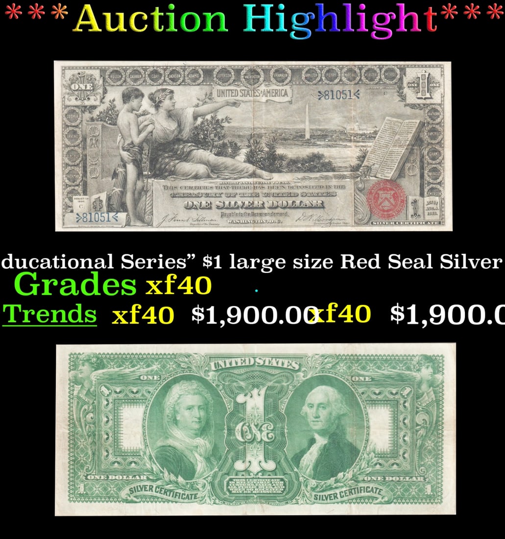 ***Major Highlight*** 1896 Martha & George Washington "Educational Series" $1 large size Red Seal (1 of 3)