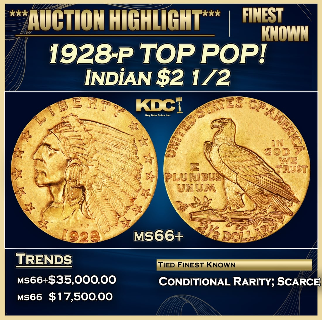 ***Major Highlight*** 1928-p Gold Indian Quarter Eagle TOP POP! $2 1/2 GEM++ Unc USCG (fc) (1 of 5)