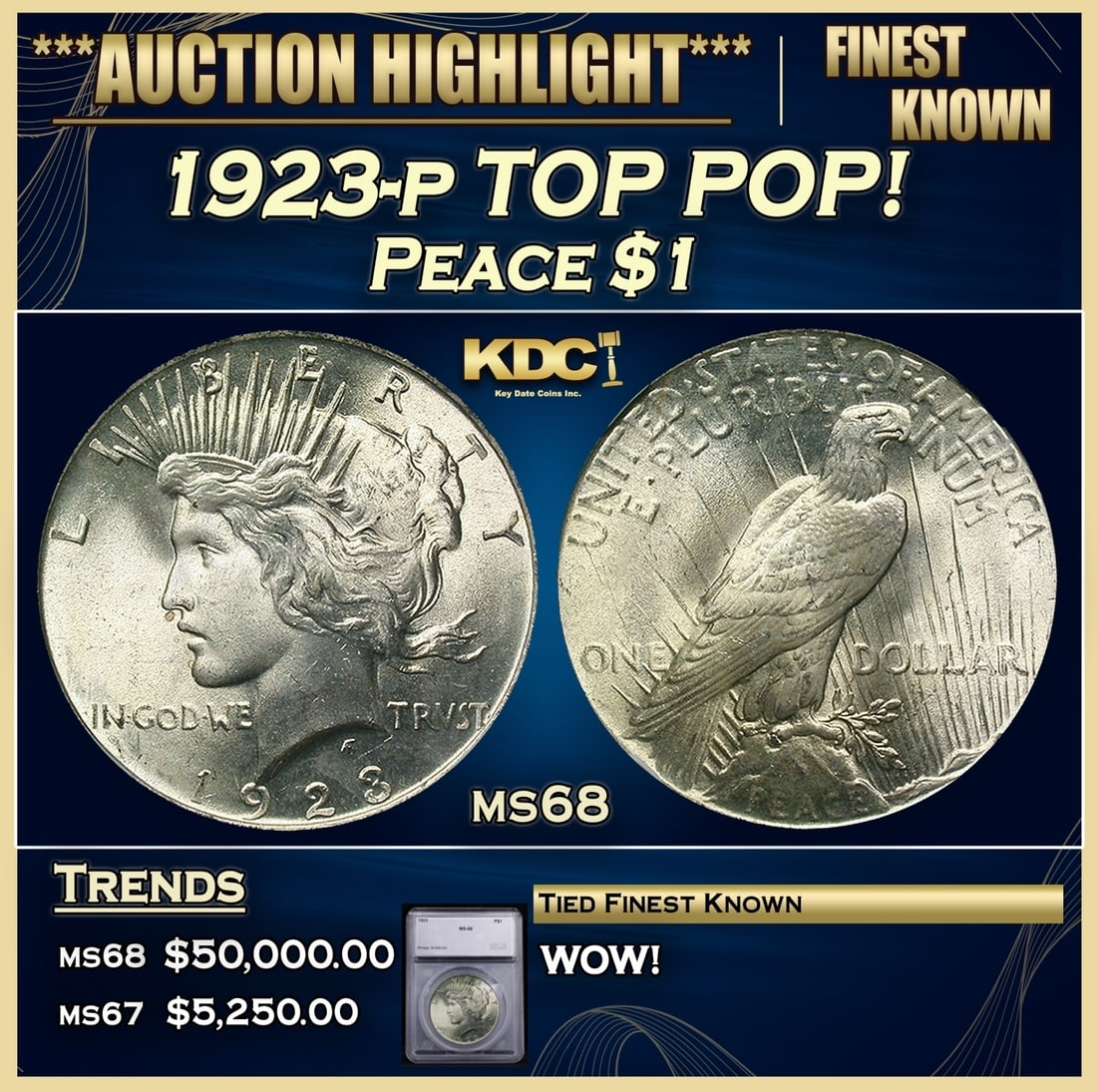 ***Major Highlight*** 1923-p Peace Dollar TOP POP! $1 ms68 SEGS (fc) (1 of 5)