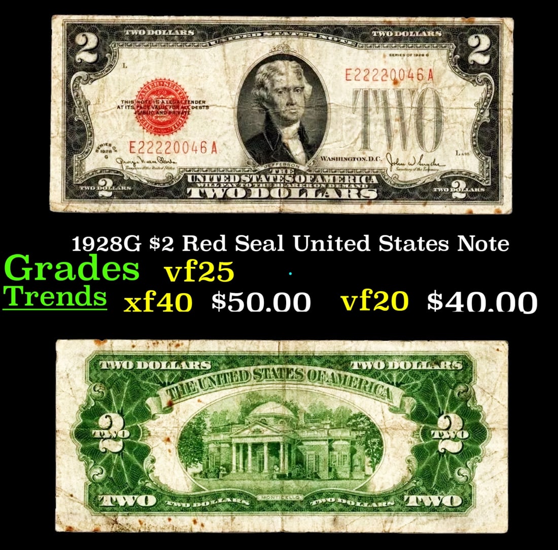 1928G $2 Red Seal United States Note Grades vf+: 1928G $2 Red Seal United States Note Grades vf+. FR-1508 Two dollar bills from the series of 1928 are called 1928 $2 legal tenders. All legal tenders have a red seal. 1928 was also the first year that