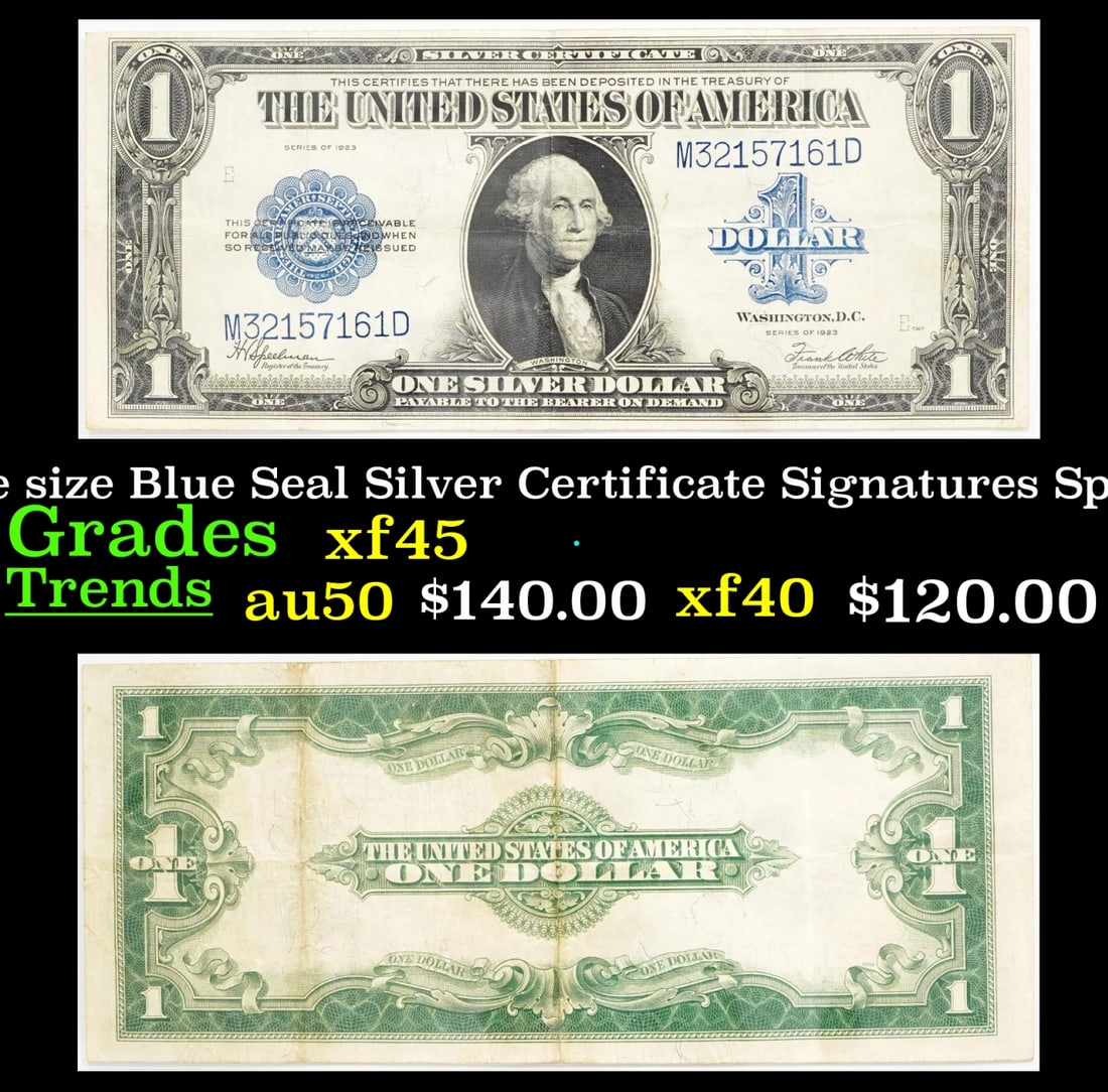 1923 $1 large size Blue Seal Silver Certificate Grades xf+ Signatures Speelman/White (1 of 3)