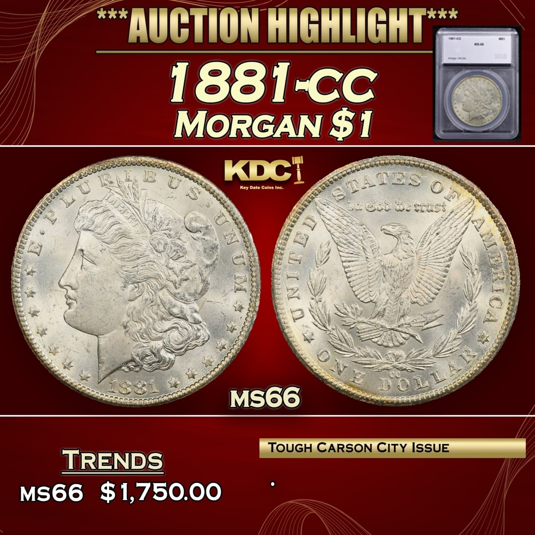 ***Major Highlight*** 1881-cc Morgan Dollar $1 ms66 SEGS (fc) (1 of 5)