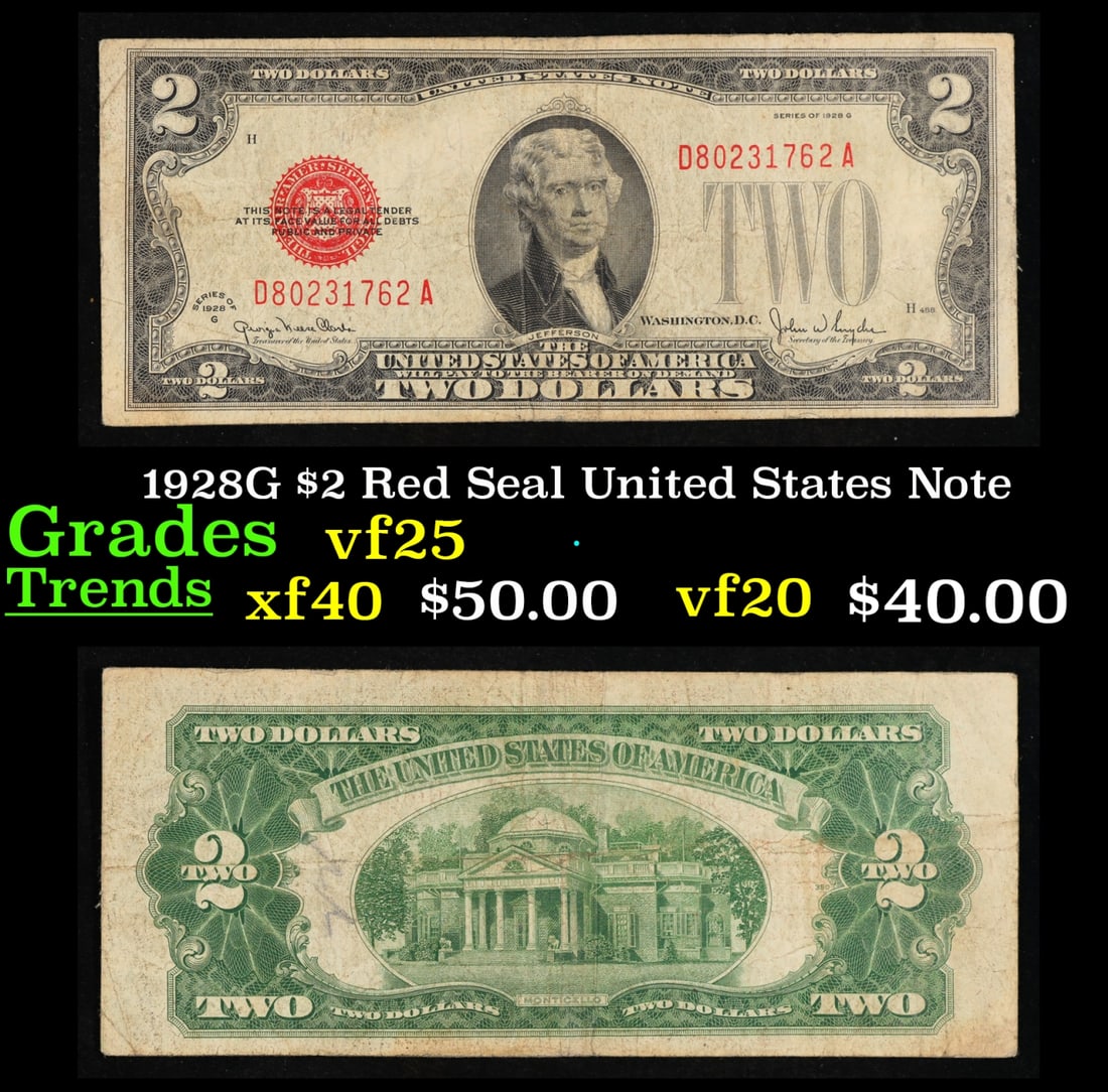 1928G $2 Red Seal United States Note Grades vf+: 1928G $2 Red Seal United States Note Grades vf+. FR-1508 Two dollar bills from the series of 1928 are called 1928 $2 legal tenders. All legal tenders have a red seal. 1928 was also the first year that