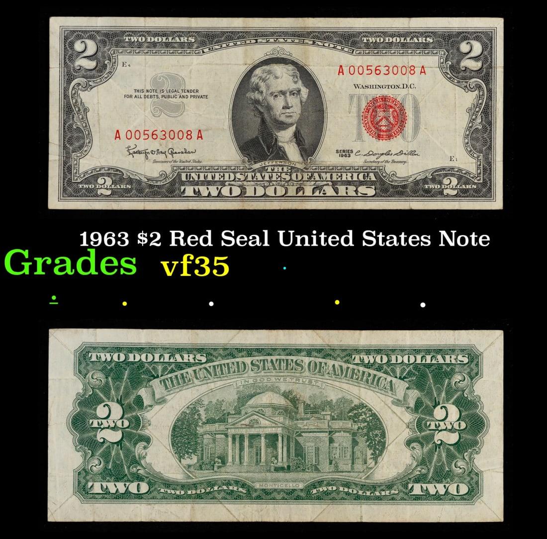 1963 $2 Red Seal United States Note Grades vf++: 1963 $2 Red Seal United States Note Grades vf++. 1963 Legal Tender (United States Note). 1963 marks the last year that red seals were printed on two dollar bills. This is also the last year that Monti