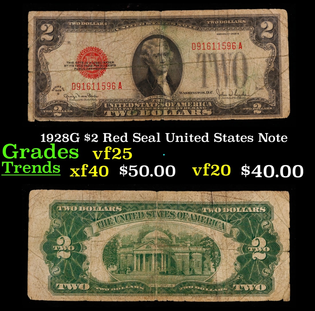 1928G $2 Red Seal United States Note Grades vf+: 1928G $2 Red Seal United States Note Grades vf+. FR-1508 Two dollar bills from the series of 1928 are called 1928 $2 legal tenders. All legal tenders have a red seal. 1928 was also the first year that