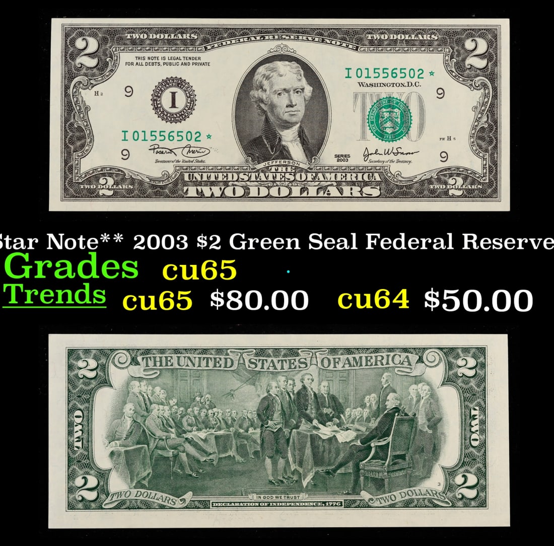 **Star Note** 2003 $2 Green Seal Federal Reserve Note Grades Gem CU (1 of 3)