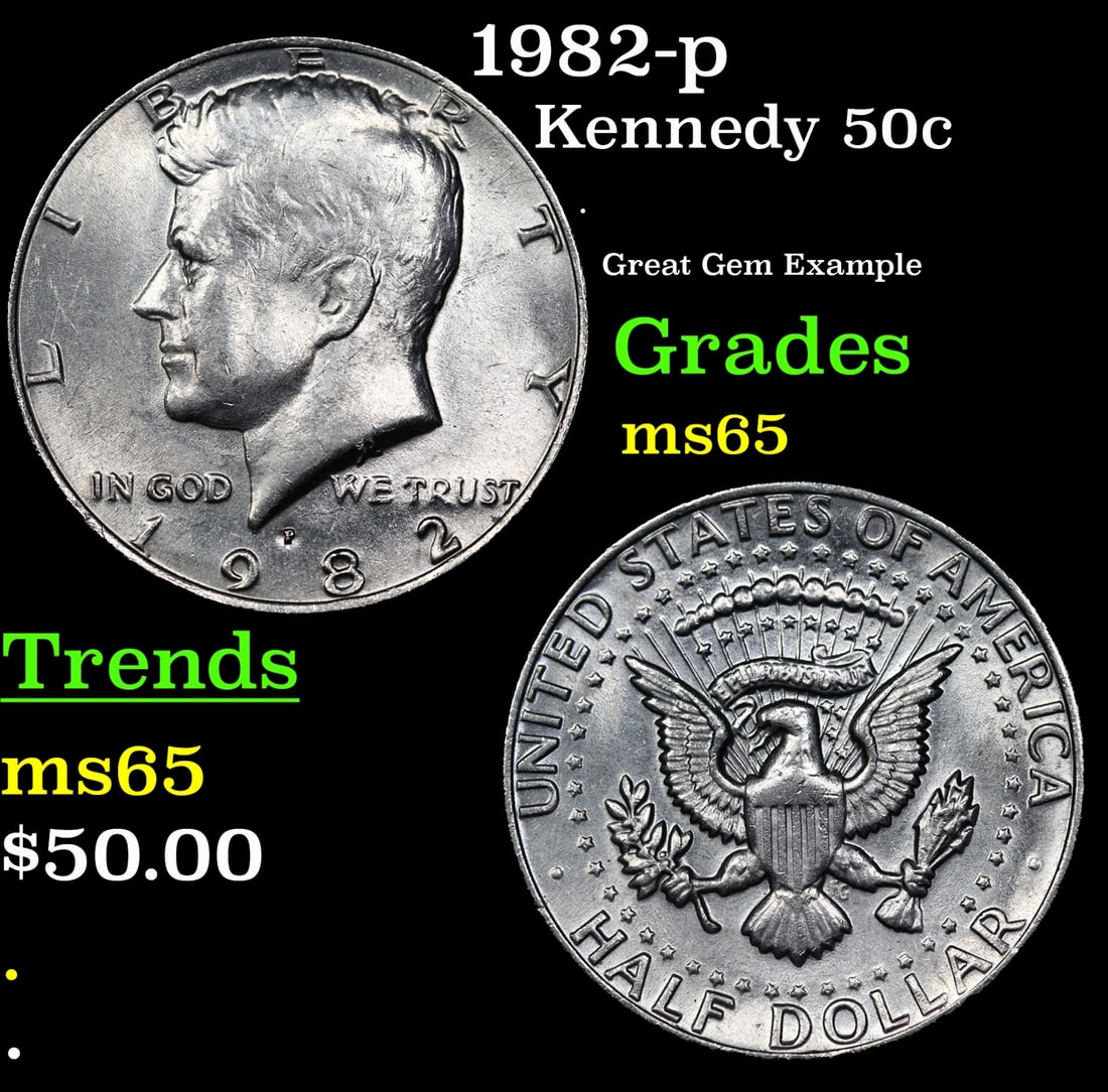 1982-p Kennedy Half Dollar 50c Grades GEM Unc (1 of 3)