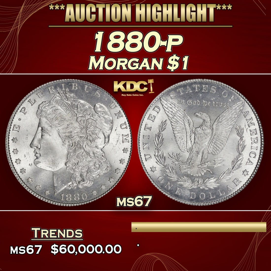 ***Major Highlight*** 1880-p Morgan Dollar $1 ms67 SEGS (fc) (1 of 5)
