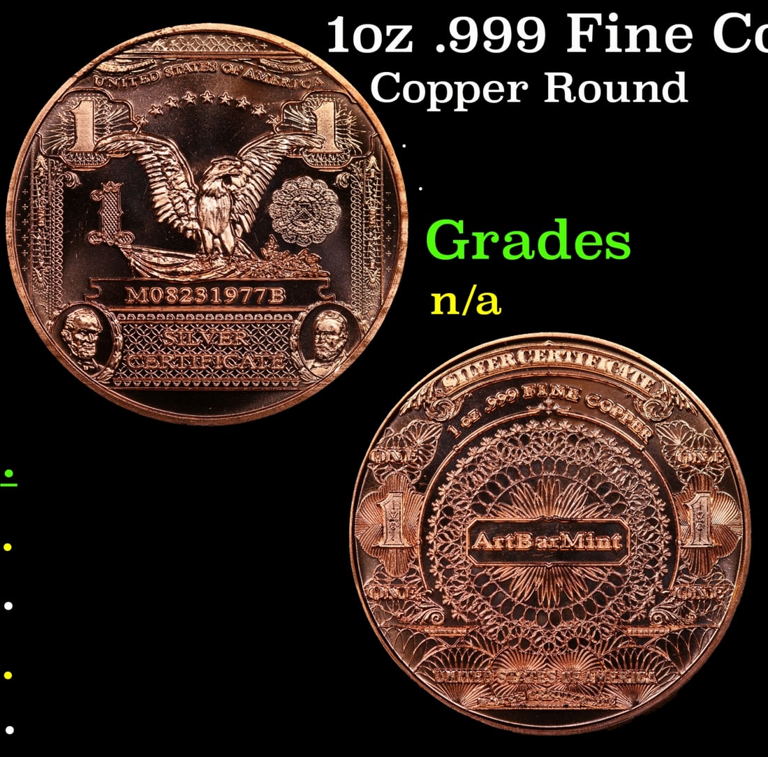 1oz .999 Fine Copper Bullion Round -  Eagle $1 Note Style Grades Ungraded (1 of 3)