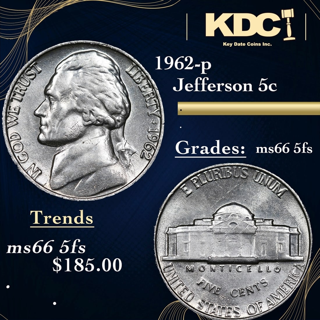 1962-p Jefferson Nickel 5c Grades GEM+ 5fs: 1962-p Jefferson Nickel 5c Grades GEM+ 5fs.