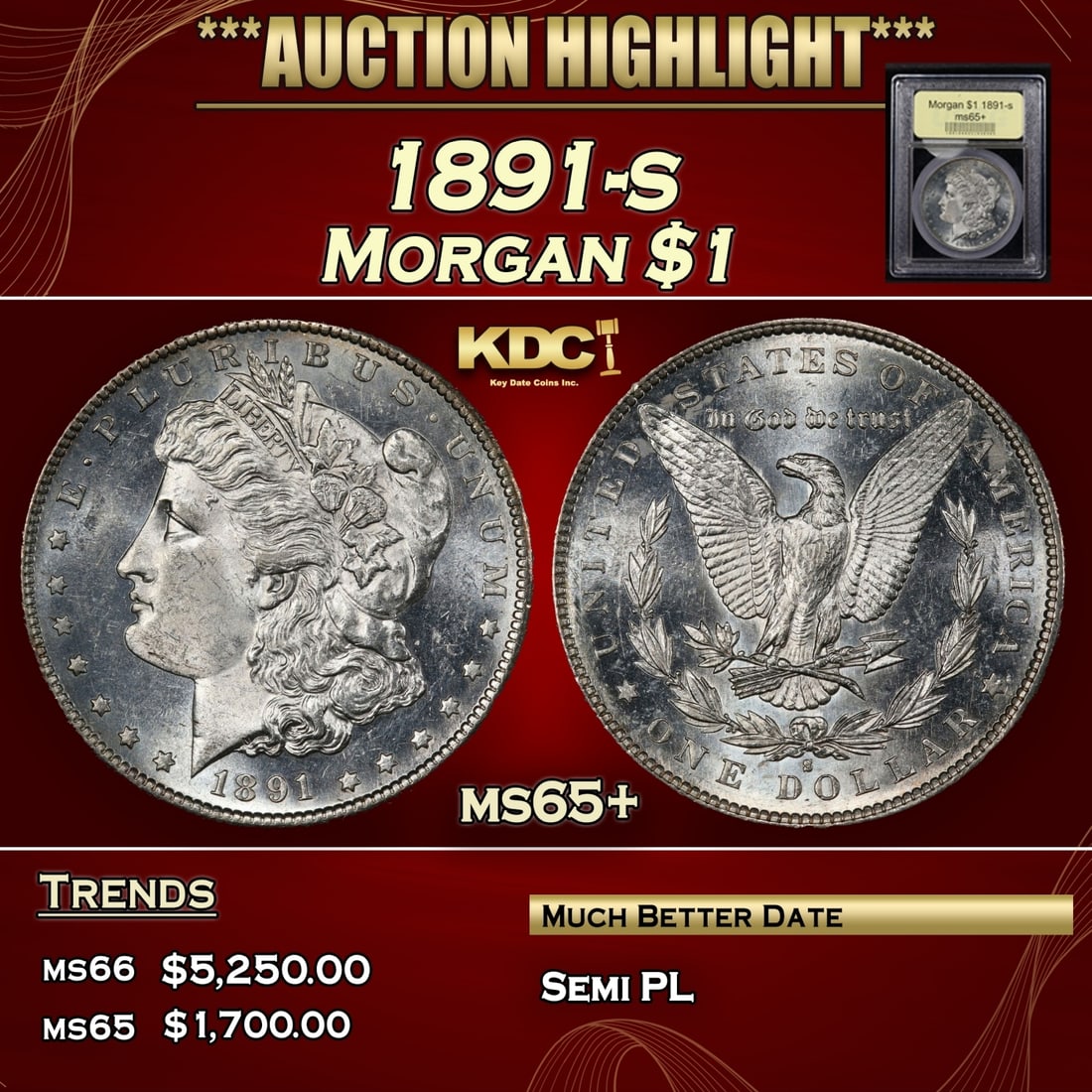 *Highlight* 1891-s Morgan Dollar $1 GEM+ Unc USCG (fc) (1 of 5)