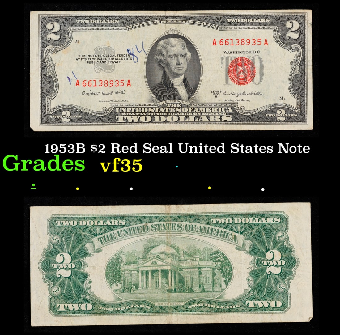1953B $2 Red Seal United States Note Grades vf++: 1953B $2 Red Seal United States Note Grades vf++. 1953 red print two dollar bills can be broke up into four different types by signature combination; 1953 – Ivy Baker Priest (Treasurer of The United