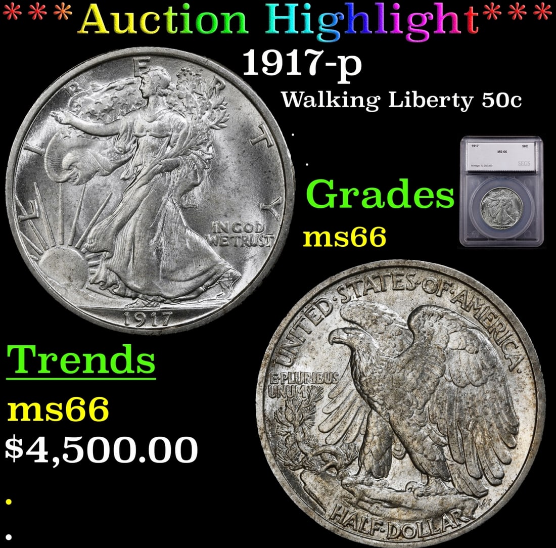 ***Major Highlight*** 1917-p Walking Liberty Half Dollar 50c ms66 SEGS (fc) (1 of 4)