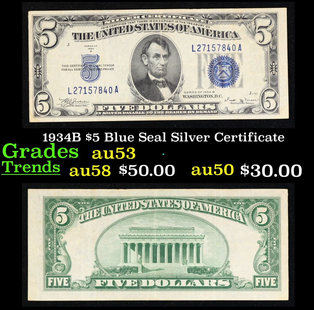 1934B $5 Blue Seal Silver Certificate Grades Select AU (1 of 3)