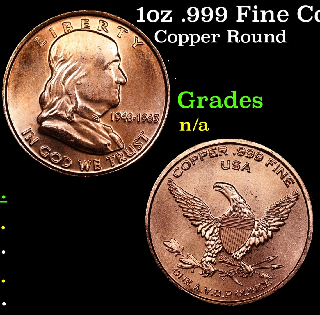 1oz .999 Fine Copper Bullion Round - Franklin Half Dollar  style Grades Ungraded (1 of 3)