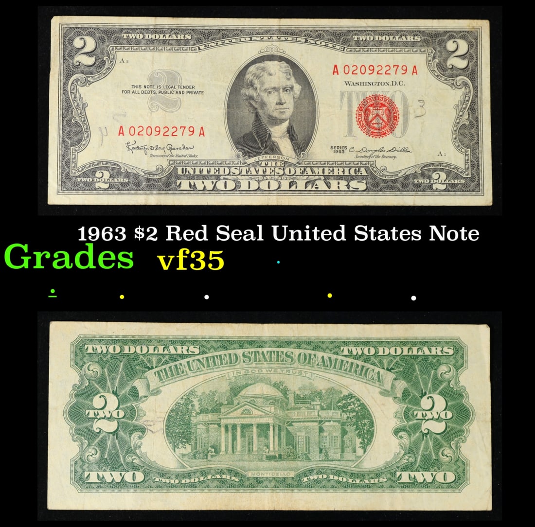 1963 $2 Red Seal United States Note Grades vf++: 1963 $2 Red Seal United States Note Grades vf++. 1963 Legal Tender (United States Note). 1963 marks the last year that red seals were printed on two dollar bills. This is also the last year that Monti