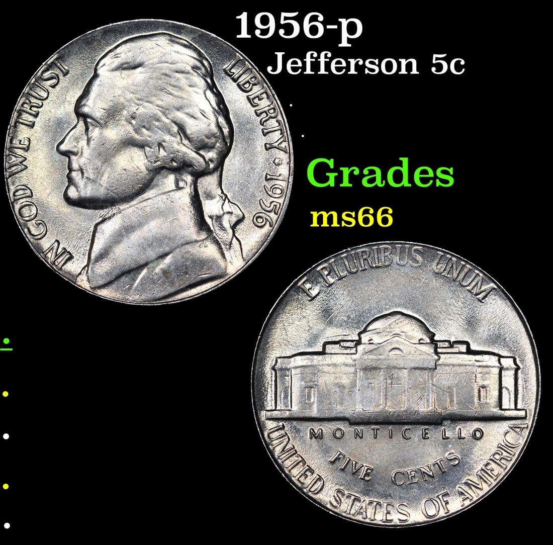 1956-p Jefferson Nickel 5c Grades GEM+ Unc: 1956-p Jefferson Nickel 5c Grades GEM+ Unc.