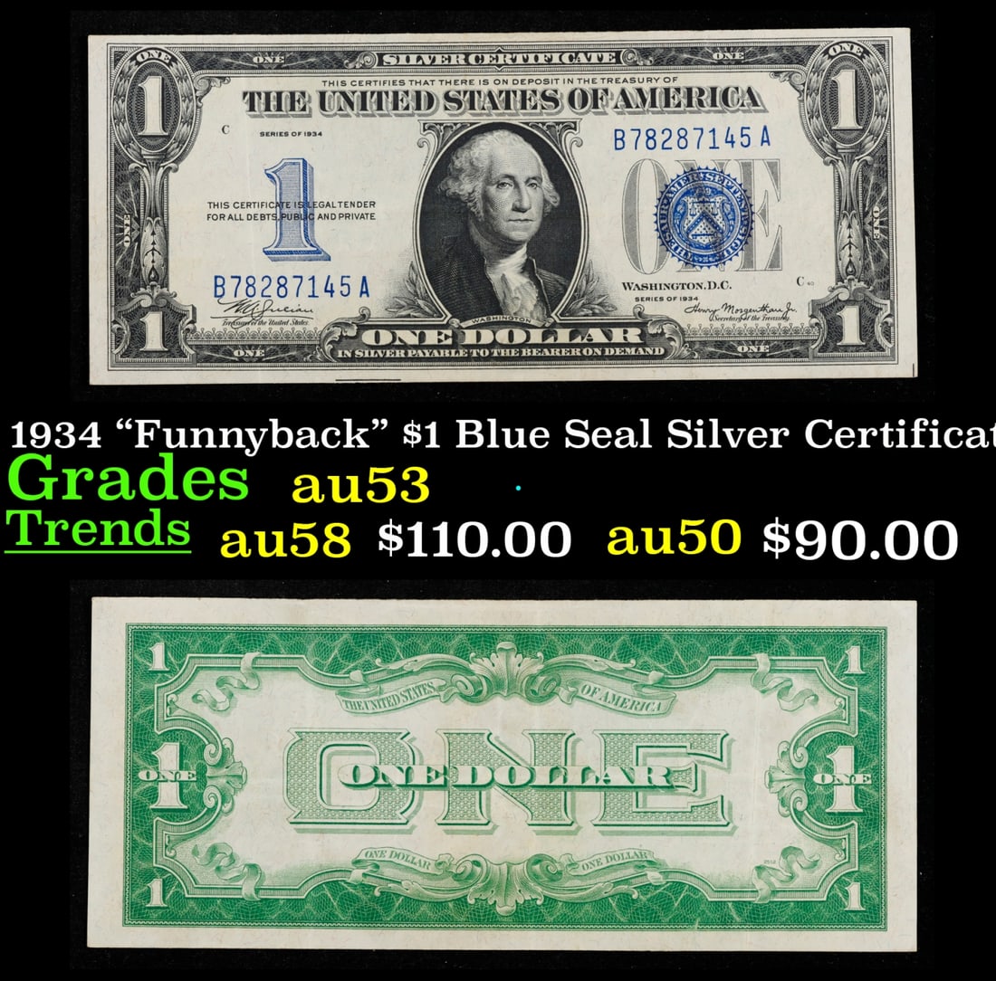 1934 "Funnyback" $1 Blue Seal Silver Certificate Grades Select AU (1 of 3)
