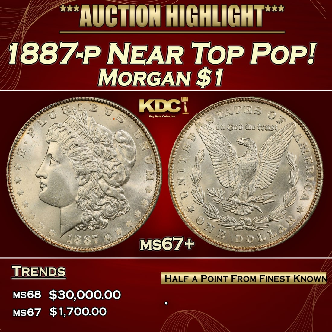 *Highlight* 1887-p Morgan Dollar Near Top Pop! Springer Collection $1 ms67+ SEGS (fc) (1 of 4)