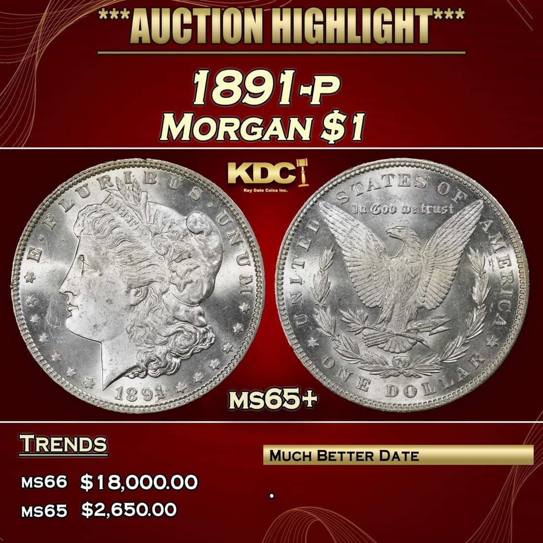 *Highlight* 1891-p Morgan Dollar  Springer Collection $1 ms65+ SEGS (fc) (1 of 4)