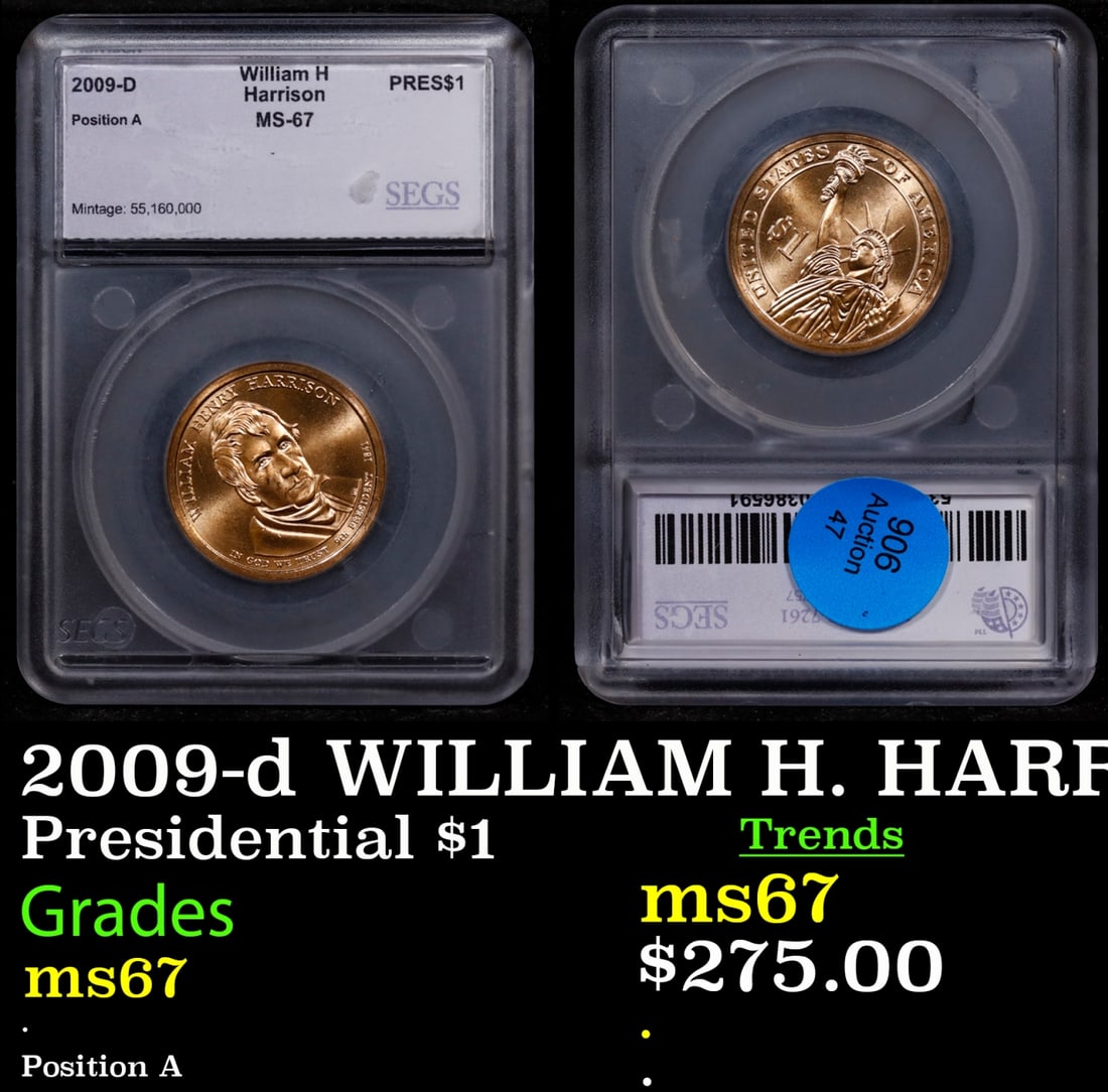 2009-d WILLIAM H. HARRISON Presidential Dollar $1 SEGS: 2009-d WILLIAM H. HARRISON Presidential Dollar $1 SEGS.