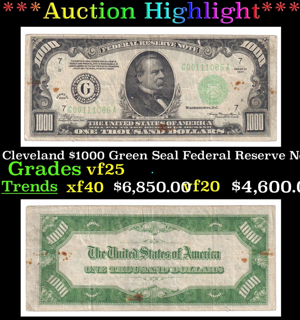 *Highlight* 1934 President Grover Cleveland $1000 Green Seal Federal Reserve Note Chicago, IL Grades (1 of 3)