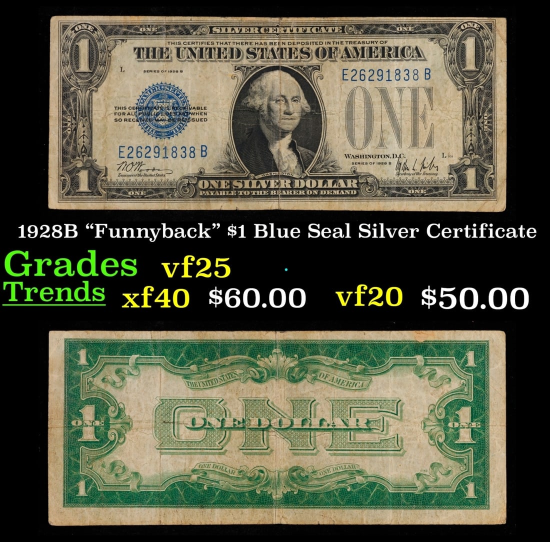 1928B "Funnyback" $1 Blue Seal Silver Certificate Grades vf+ (1 of 3)