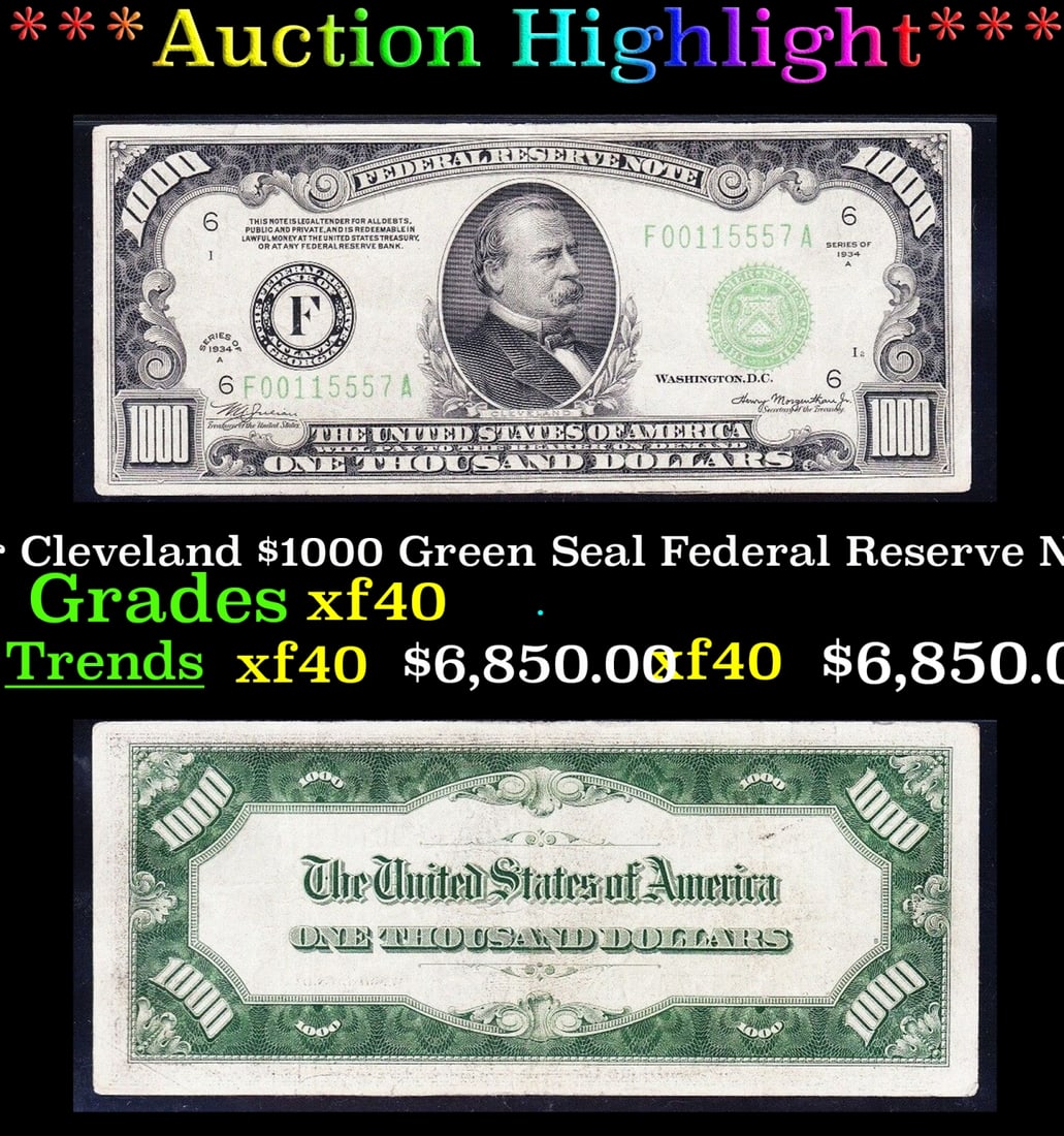*Highlight* 1934A President Grover Cleveland $1000 Green Seal Federal Reserve Note Atlanta, GA (1 of 3)
