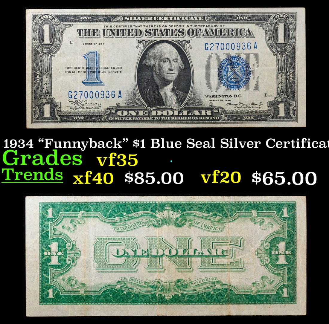 1934 "Funnyback" $1 Blue Seal Silver Certificate Grades vf++ (1 of 3)