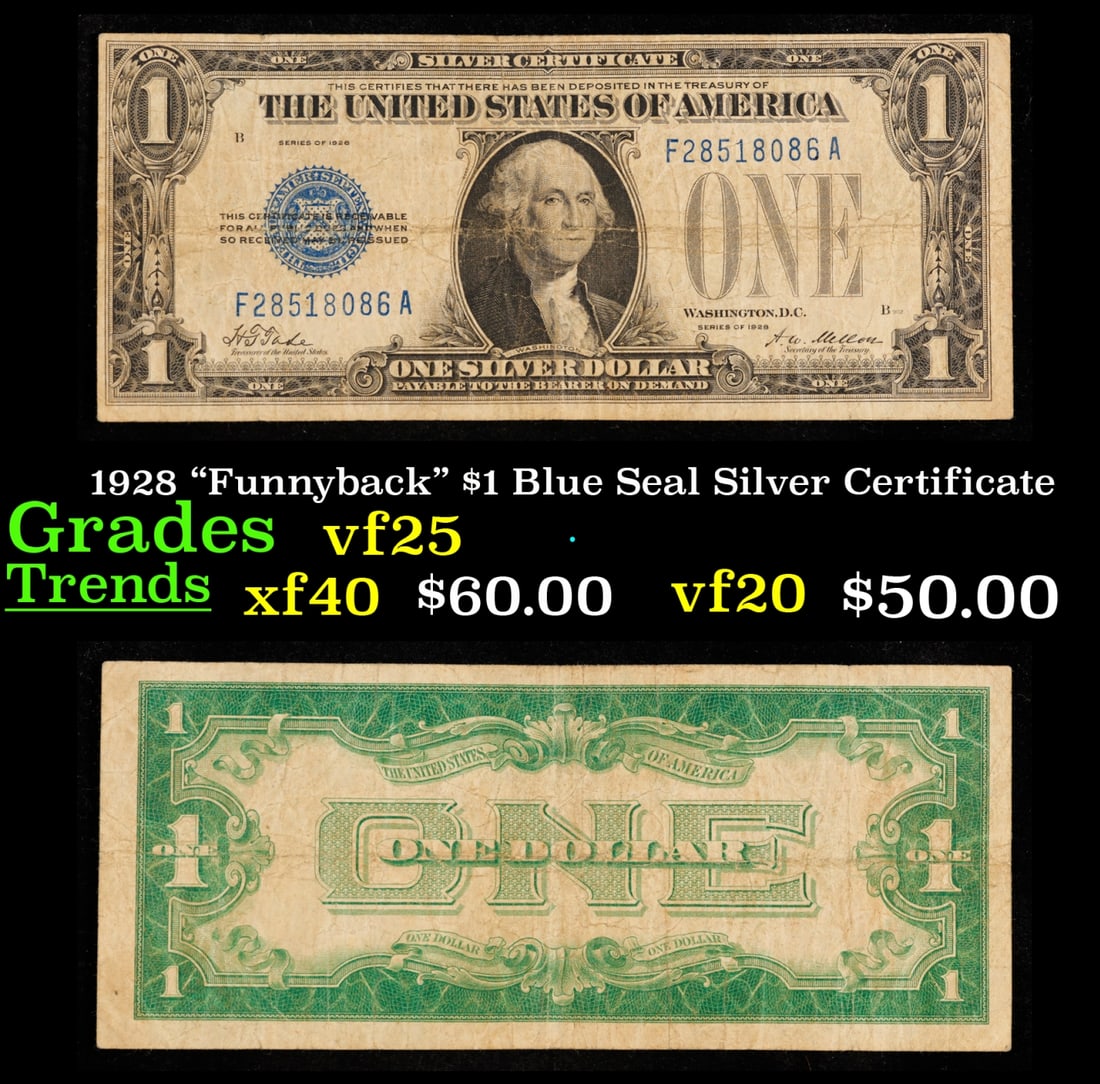 1928 "Funnyback" $1 Blue Seal Silver Certificate Grades vf+ (1 of 3)