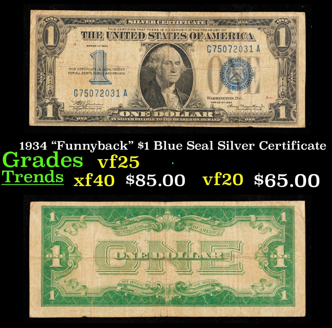 1934 "Funnyback" $1 Blue Seal Silver Certificate Grades vf+ (1 of 3)