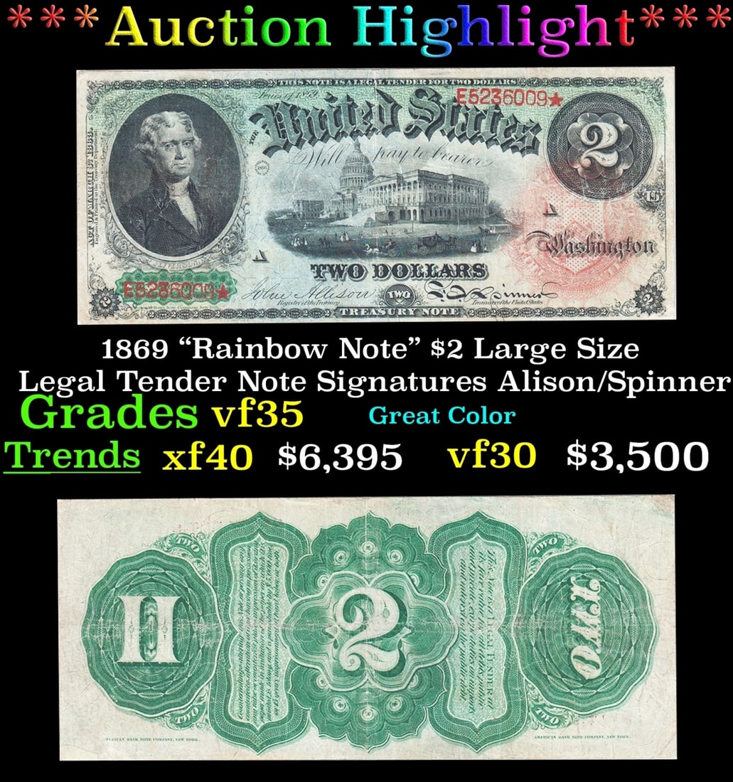 *Highlight* 1869 "Rainbow Note" $2 Large Size Legal Tender Note Grades vf++ Signatures (1 of 3)
