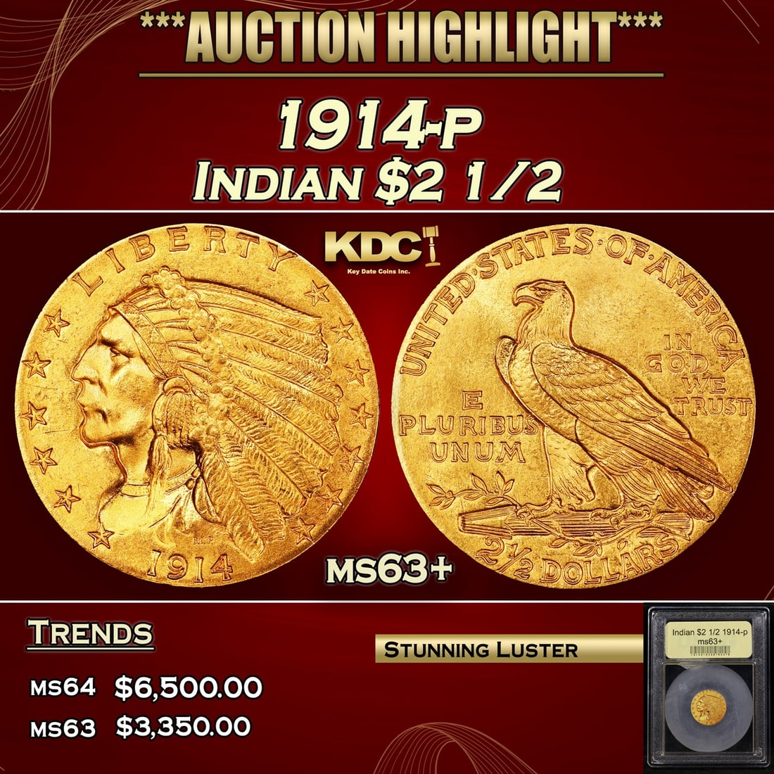 *Highlight* 1914-p Gold Indian Quarter Eagle $2 1/2 Select+ Unc USCG (fc) (1 of 5)