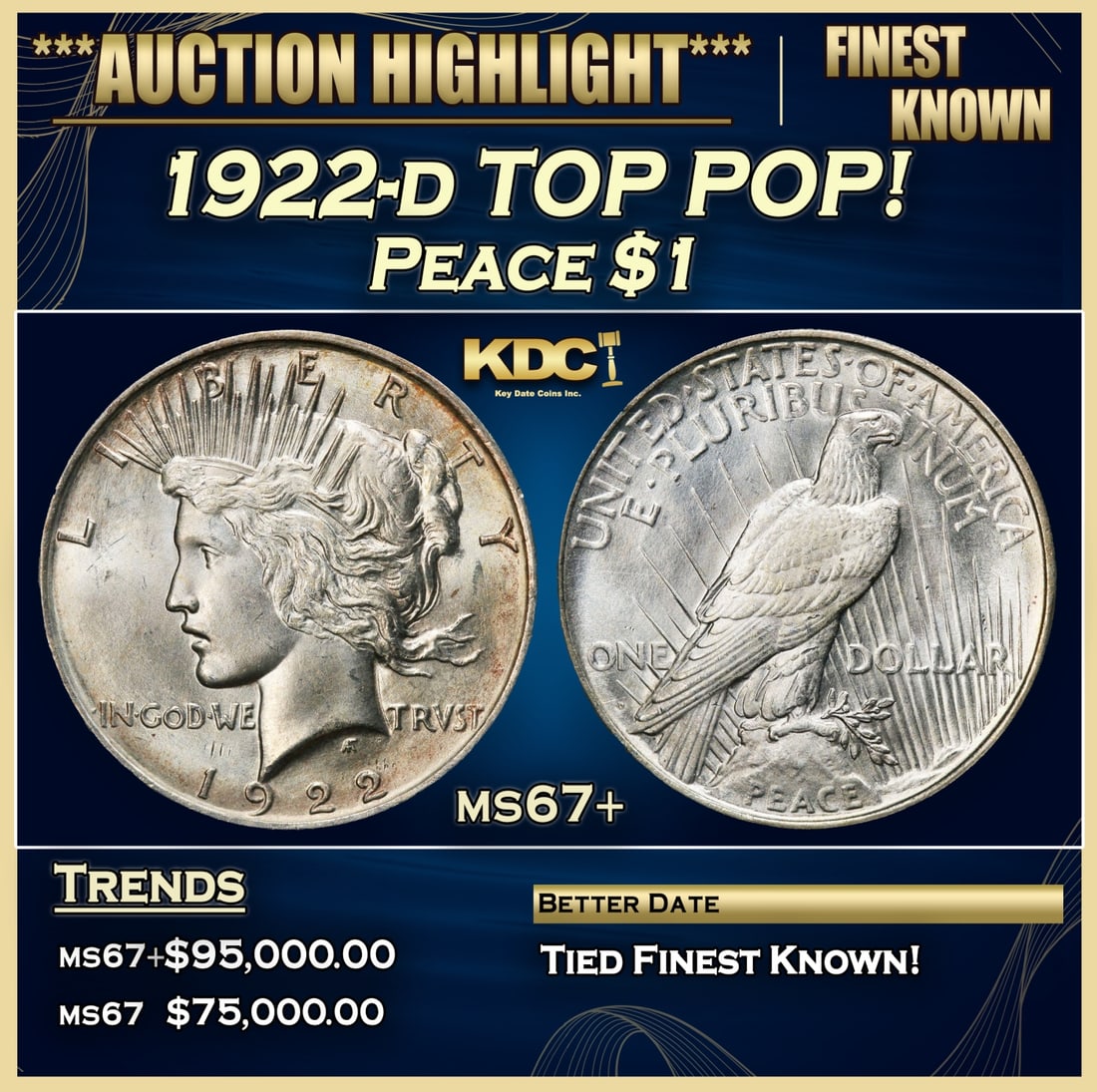 *Highlight* 1922-d Peace Dollar TOP POP! $1 ms67+ SEGS (Fc) (1 of 4)