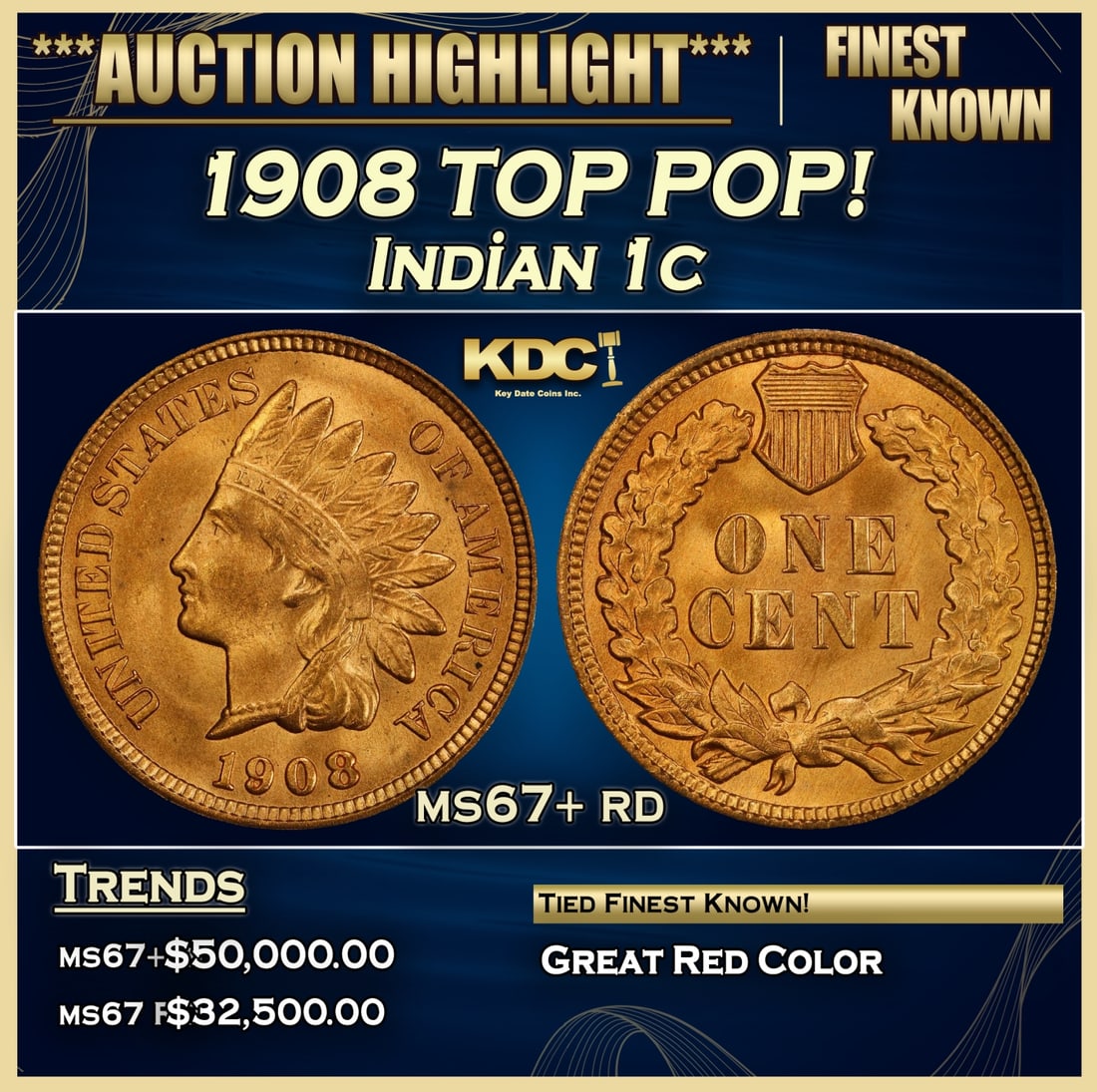 *Highlight* 1908 Indian Cent TOP POP! 1c ms67+ rd SEGS (Fc) (1 of 4)