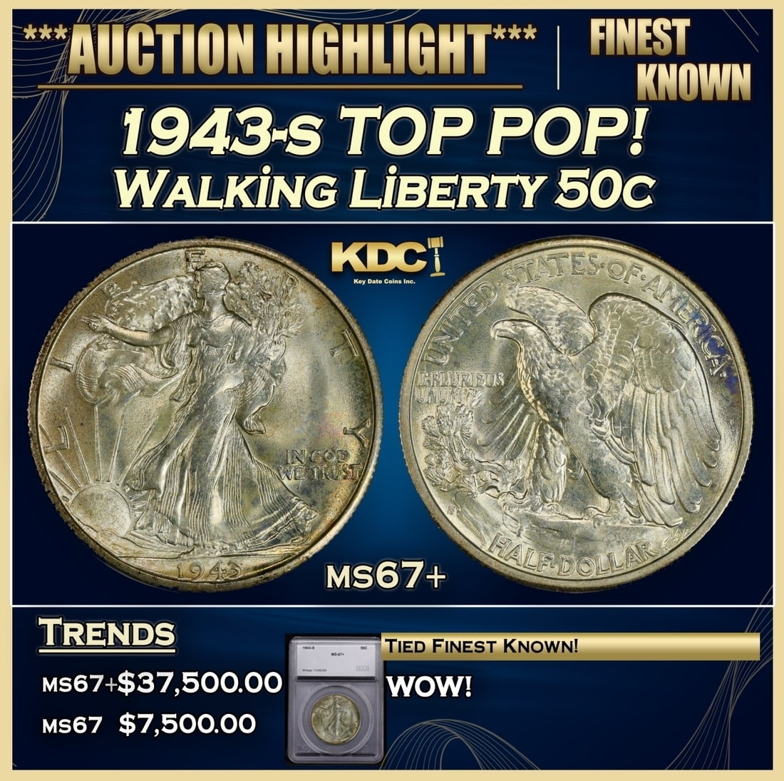 *Highlight* 1943-s Walking Liberty Half Dollar TOP POP! 50c ms67+ SEGS (Fc) (1 of 5)