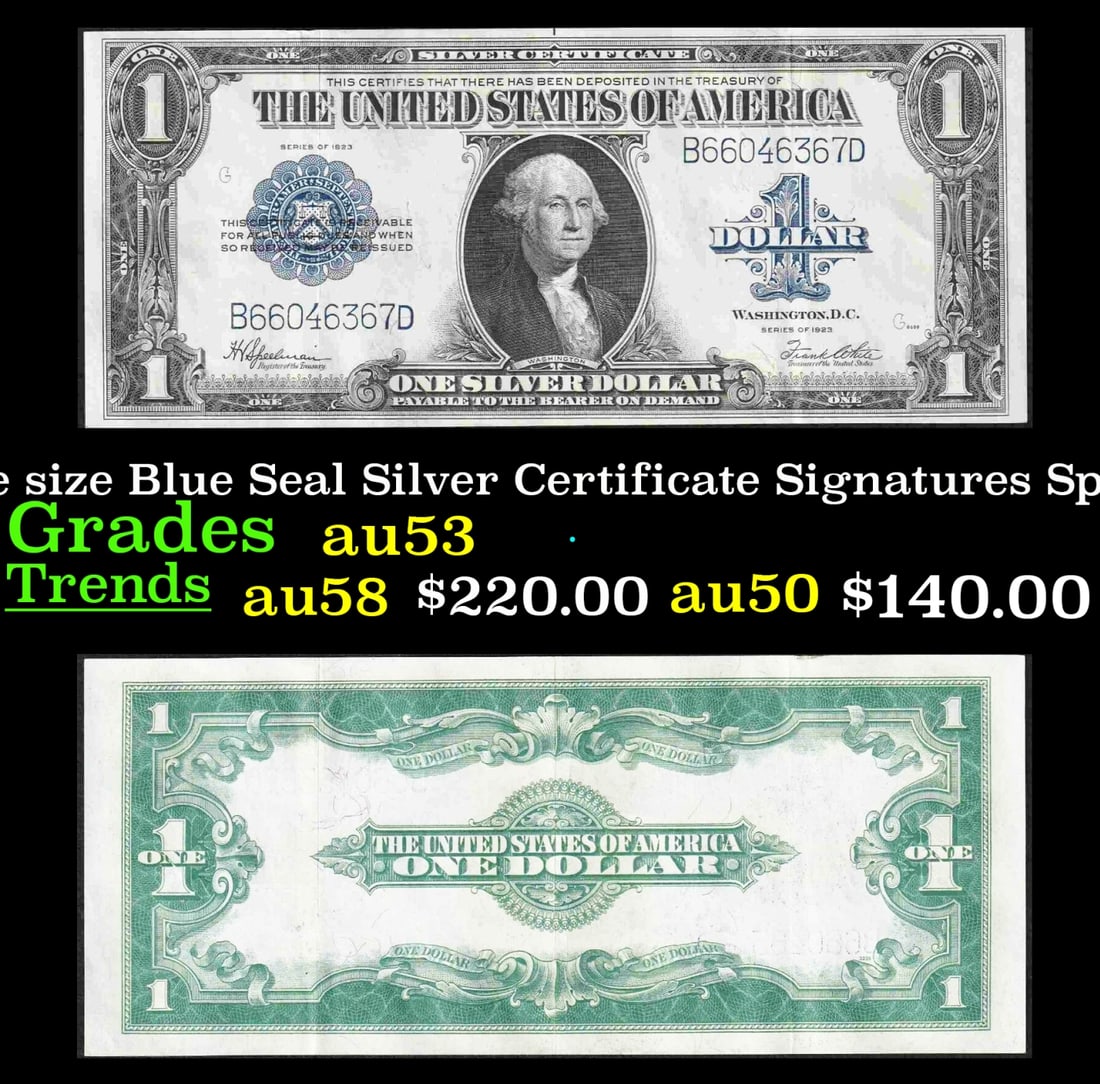 1923 $1 large size Blue Seal Silver Certificate Grades Select AU Signatures Speelman/White (1 of 3)
