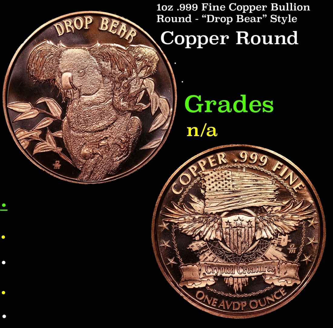1oz .999 Fine Copper Bullion Round - "Drop Bear" Style Grades Ungraded (1 of 3)