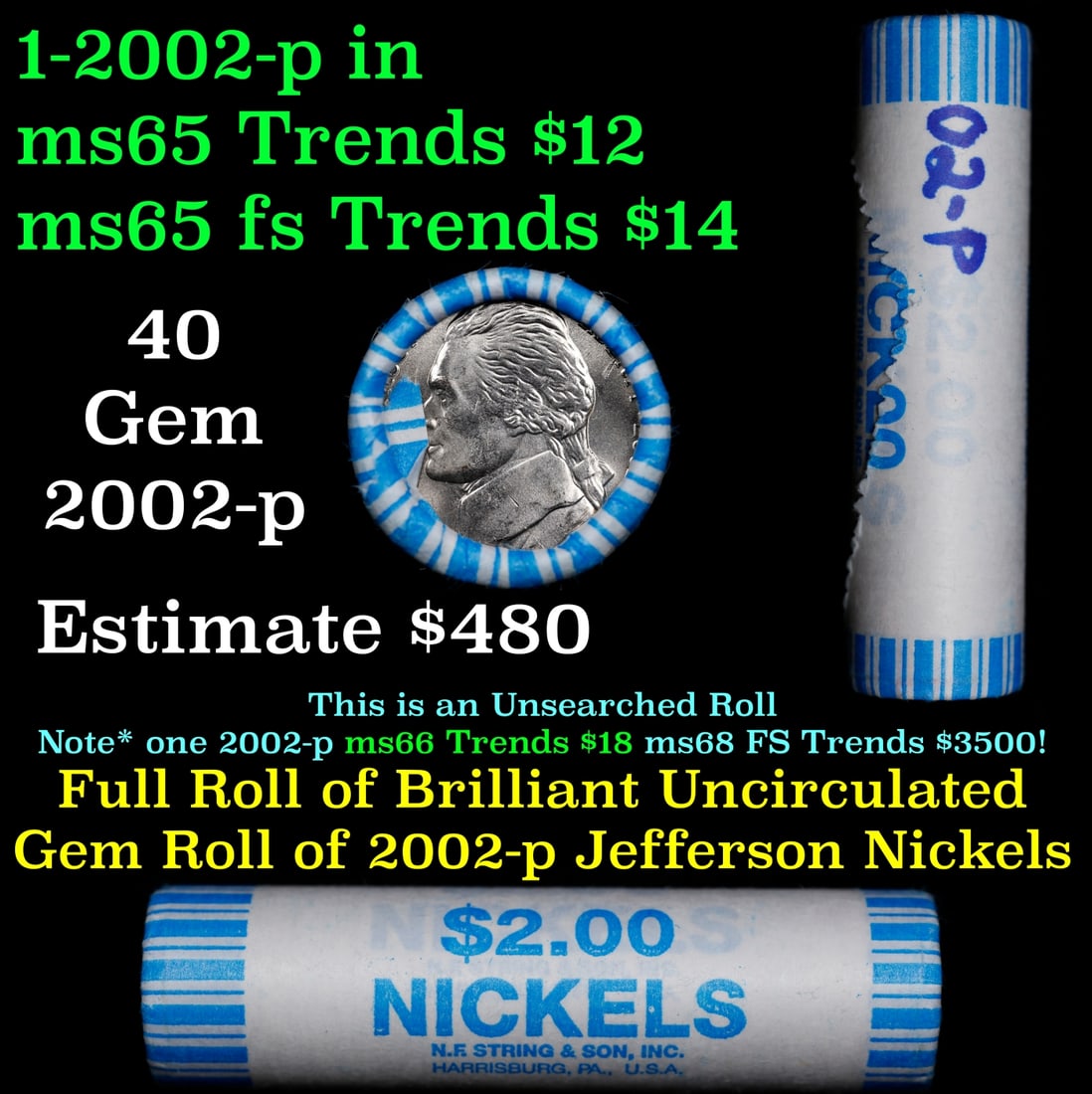 BU Shotgun Jefferson 5c roll, 2002-p 40 pcs Bank $2 Nickel Wrapper: BU Shotgun Jefferson 5c roll, 2002-p 40 pcs Bank $2 Nickel Wrapper.
