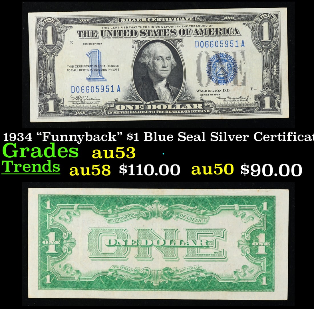 1934 "Funnyback" $1 Blue Seal Silver Certificate Grades Select AU (1 of 3)