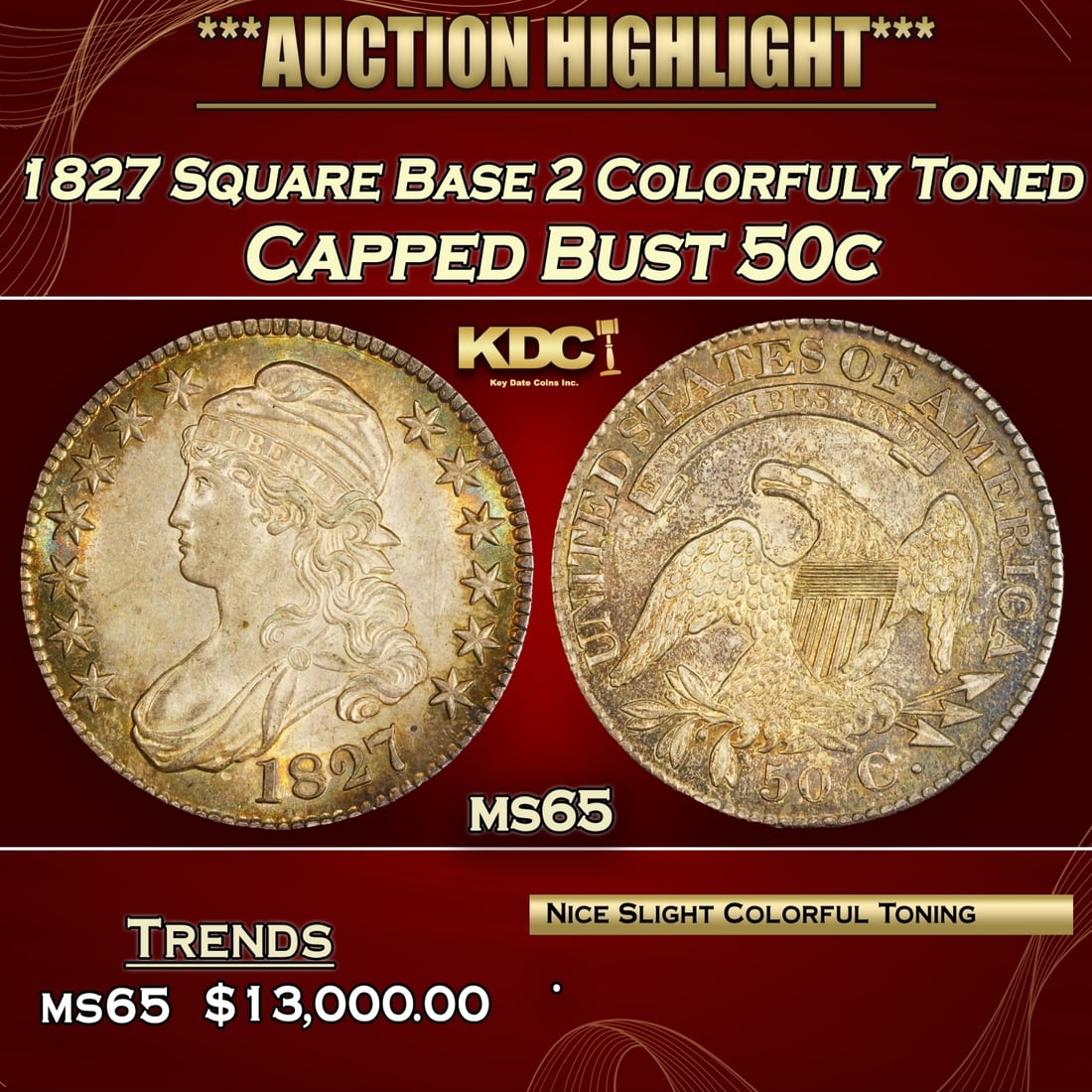 *Highlight* 1827 Square Base 2 Capped Bust Half Dollar Colorfuly Toned 50c ms65 SEGS (fc) (1 of 3)