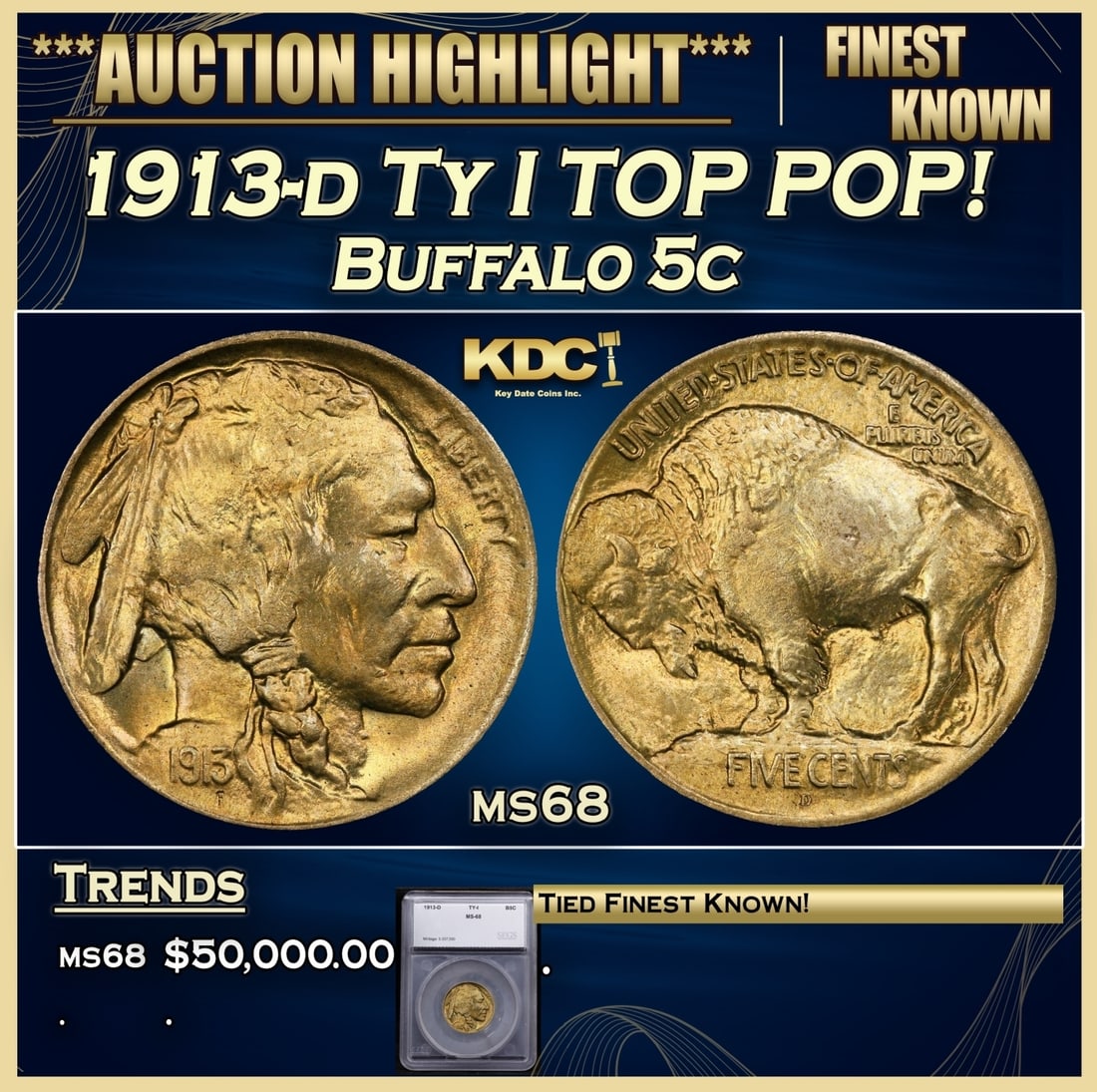 *Highlight* 1913-d Ty I Buffalo Nickel TOP POP! 5c ms68 SEGS (fc) (1 of 4)