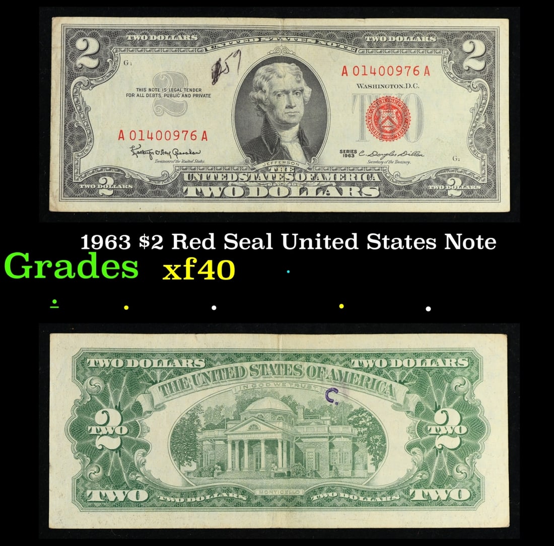 1963 $2 Red Seal United States Note Grades xf: 1963 $2 Red Seal United States Note Grades xf. 1963 Legal Tender (United States Note). 1963 marks the last year that red seals were printed on two dollar bills. This is also the last year that Montice
