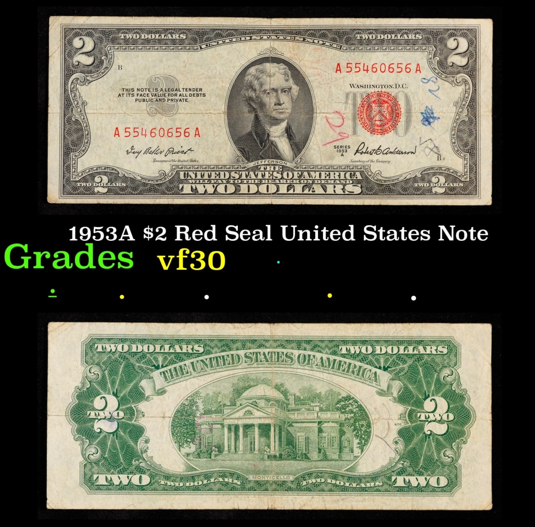 1953A $2 Red Seal United States Note Grades vf++: 1953A $2 Red Seal United States Note Grades vf++. 1953 red print two dollar bills can be broke up into four different types by signature combination; 1953 – Ivy Baker Priest (Treasurer of The United