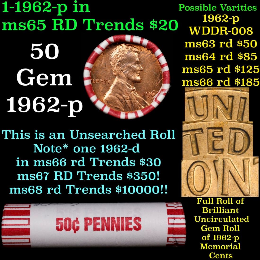 BU Shotgun Lincoln 1c roll, 1962-p 50 pcs Bank Wrapper 50c: BU Shotgun Lincoln 1c roll, 1962-p 50 pcs Bank Wrapper 50c.