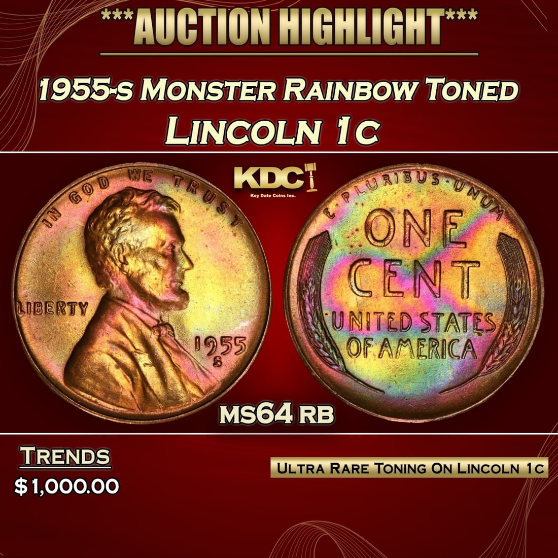 PCGS 1955-s Lincoln Cent Monster Rainbow Toned 1c ms64 rb PCGS (1 of 5)