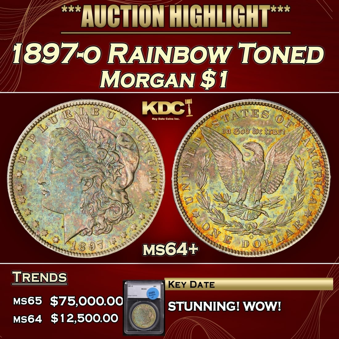 1897-o Morgan Dollar Rainbow Toned $1 ms64+ SEGS (1 of 4)